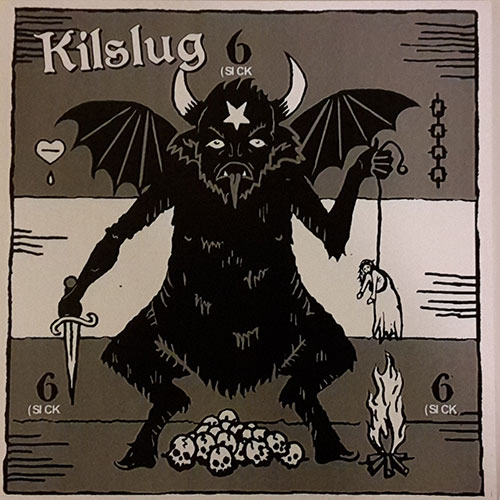 Kilslug - Drunk In Hell - split - 7